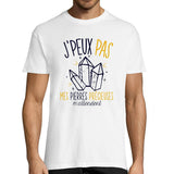 T-shirt homme J'peux pas mes pierres pécieuses m'attendent | Collection Pour les collectionneurs et collectionneuses de pierres - Planetee