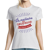 T-shirt femme Coiffeuse La Meilleure du Monde - Planetee
