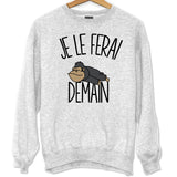 Sweat Gorille | Je le ferai demain - Planetee