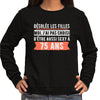 Sweat femme 75 ans Sexy - Planetee