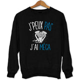 Sweat J'peux pas j'ai Méca - Planetee