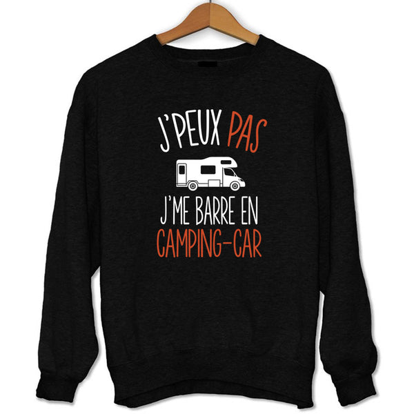 Sweat J'peux pas j'me barre en camping-car - Planetee