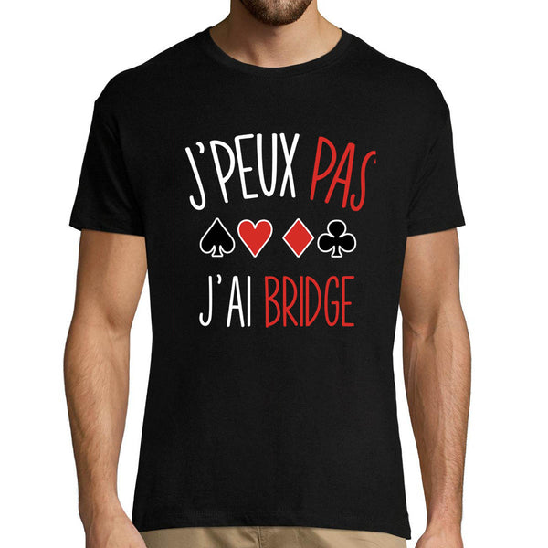 T-shirt homme J'peux pas j'ai bridge - Planetee