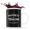 Mug Propriété de Géraldine - Planetee