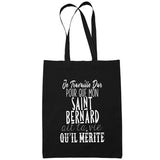 Sac Tote Bag Saint Bernard Je travaille dur Noir - Planetee