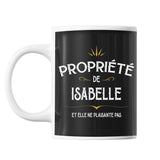 Mug propriété de Isabelle - Planetee
