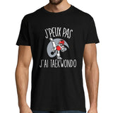 T-shirt Homme Je peux pas Taekwondo - Planetee