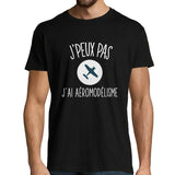 T-shirt Homme Je peux pas Aéromodélisme - Planetee