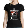 T-shirt Femme Le Snowboard m'appelle - Planetee