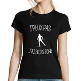T-shirt Femme J'peux pas j'ai Ski de Fond - Planetee