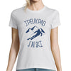 T-shirt Femme J'peux pas j'ai Ski - Planetee