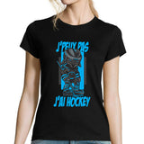 T-shirt Femme J'peux pas j'ai Hockey sur Glace - Planetee