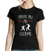 T-shirt Femme J'peux pas j'ai Escrime - Planetee