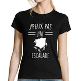 T-shirt Femme J'peux pas j'ai Escalade - Planetee