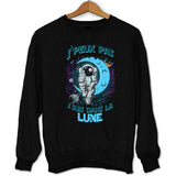 Sweat J'peux pas J'suis Dans la Lune - Planetee