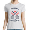 T t-shirt Femme J'peux pas j'ai Badminton Modèle Blanc| Tee t-shirt Humour Fun Drôle | Collection Sport Raquette et activité - Planetee