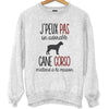 Sweat Cane Corso | Je peux pas - Planetee