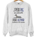 Sweat Dogue Allemand | Je peux pas - Planetee