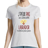 T-shirt Femme Labrador | Je peux pas - Planetee