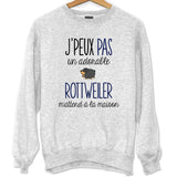 Sweat Rottweiler | Je peux pas - Planetee