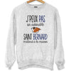 Sweat Saint Bernard | Je peux pas - Planetee