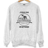 Sweat Staffordshire Terrier | Je peux pas - Planetee