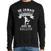 Sweat Ballon Quinquagénaire - Planetee