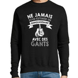 Sweat Gants Quinquagénaire - Planetee