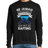 Sweat Rafting Quarantenaire - Planetee