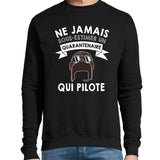 Sweat Pilote Quarantenaire - Planetee