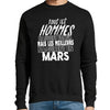 Sweat Meilleurs Hommes naissent en Mars - Planetee