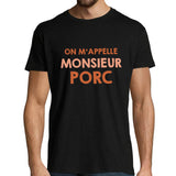 T-shirt Homme On m'appelle Monsieur Porc - Planetee