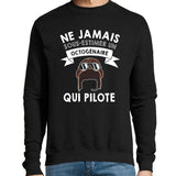 Sweat Pilote Octogénaire - Planetee