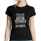T-shirt femme Boston Terrier | Je Travaille Dur - Planetee