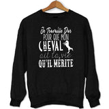 Sweat Cheval | Je Travaille Dur - Planetee