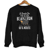 Sweat Beauceron | Je Travaille Dur - Planetee