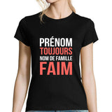 T-shirt Femme Toujours Faim - Planetee