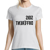 T-shirt Femme Sois différent - Planetee
