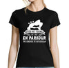 T-shirt Femme Parkour une légende tu deviendras - Planetee