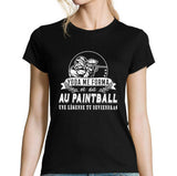 T-shirt Femme Paintball une légende tu deviendras - Planetee
