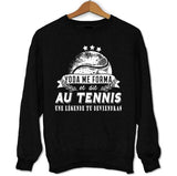 Sweat Tennis une légende tu deviendras - Planetee