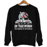 Sweat Taekwondo une légende tu deviendras - Planetee