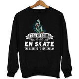 Sweat Skateboard une légende tu deviendras - Planetee