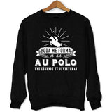 Sweat Polo une légende tu deviendras - Planetee