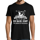 T-shirt Homme Base Jump une légende tu deviendras - Planetee