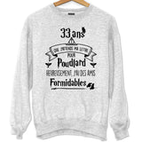 Sweat Anniversaire 33 Ans - Planetee