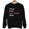 Sweat Danse Classique | Manger Dormir Répéter - Planetee