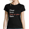 T-shirt femme Danse sur Glace | Manger Dormir Répéter - Planetee