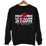 Sweat Football Je Frappe Je Marque - Planetee