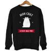 Sweat Mon Chat C'est ma Vie - Planetee